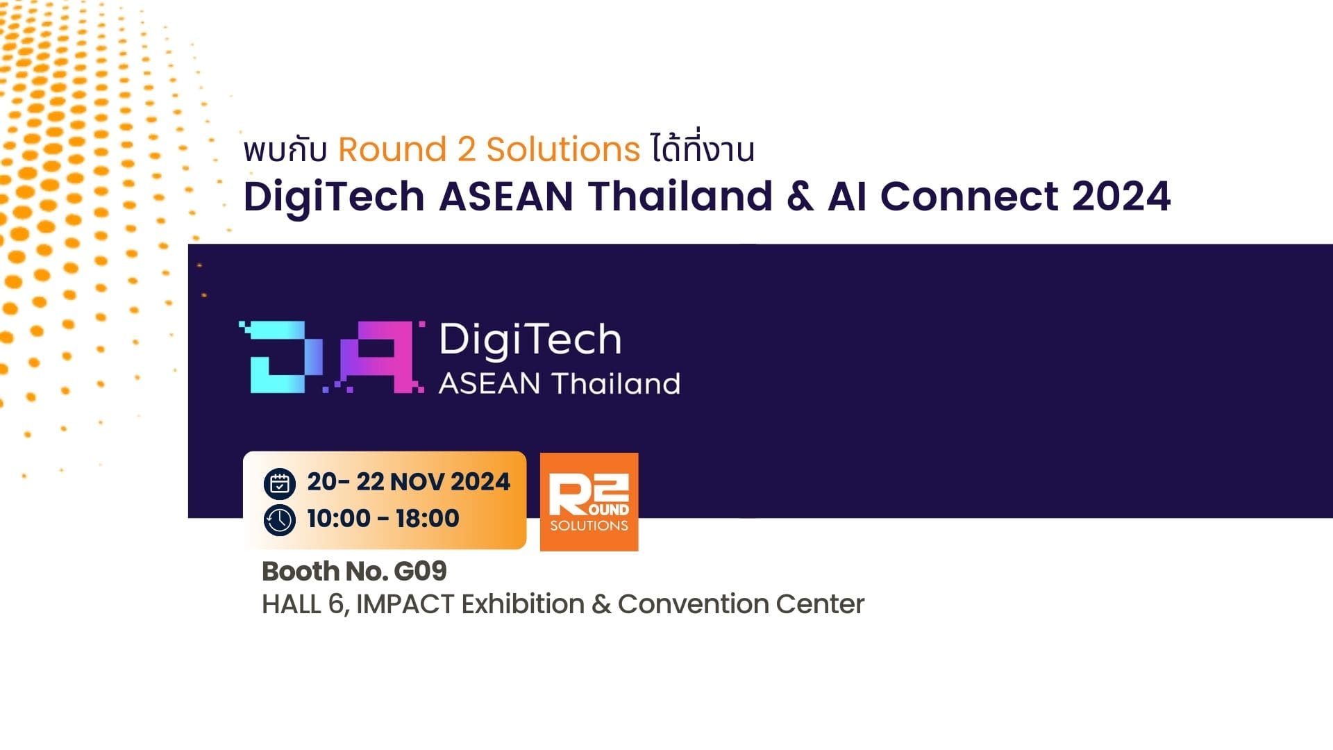 R2 at DigiTech ASEAN Thailand 2024