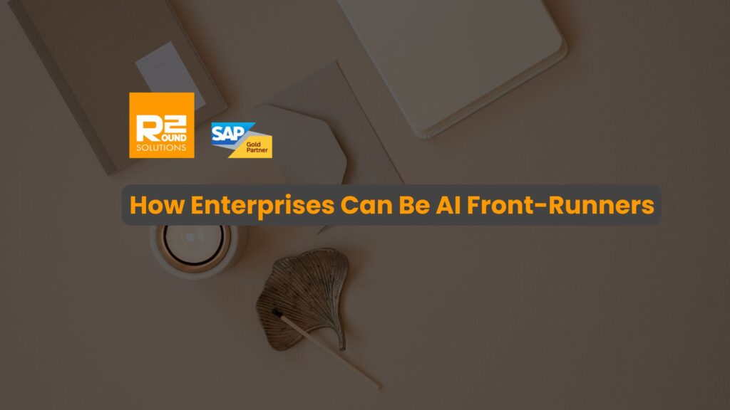 How Enterprises Can Be AI Front-Runners